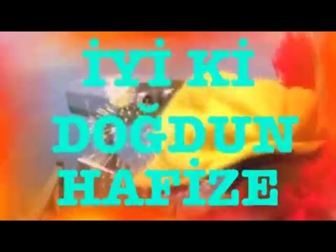 İyi ki Doğdun HAFİZE  :) 2.VERSİYON  Komik Doğum günü Mesajı ,DOĞUMGÜNÜ VİDEOSU Made in Turkey :) 🎂