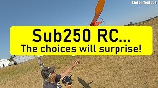 RC planes and drones under 250g are FANTASTIC fun!