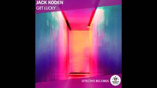 Jack Koden - Get Lucky (Amice Remix) Resimi