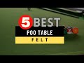 Top 5 Pool Table Felt Reviews 2024: Find the Perfect Felt for Your Game