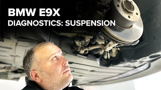 Bmw E90 Suspension Diagnostics Problems Everything You Need To Know 328I 335Xi 335Is 330I