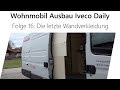 Wohnmobil-Selbstausbau Iveco Daily Teil 16 - Letzte Wandverkleidung bauen und anbringen