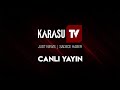 @Karasu TV  |  Canlı Yayın