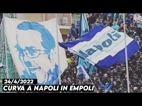 CURVA A NAPOLI IN EMPOLI || Empoli vs Napoli 24/4/2022