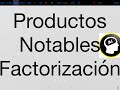 Binomio de Newton, Productos Notables, Factorización, fracciones algebraicas