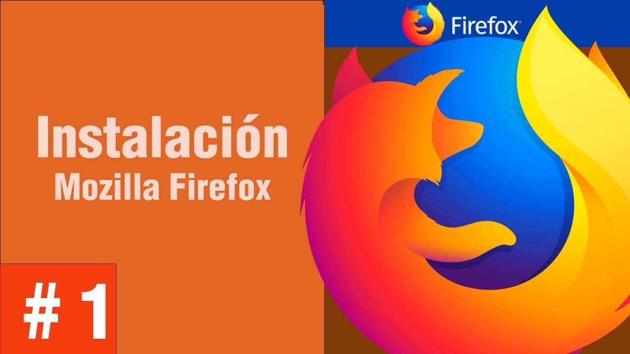 pasos emprender prototipo Como Instalar Mozilla Firefox en Español - YouTube