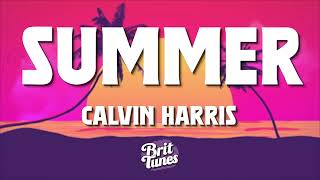 Calvin Harris  Summer (Lyrics)