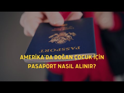 Video: Bebeğimi Pasaportumu Nasıl Alabilirim?