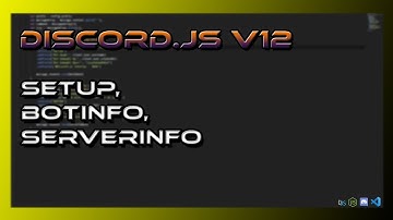 {Discord.JS Tutorial} Setup, Botinfo, Serverinfo #1