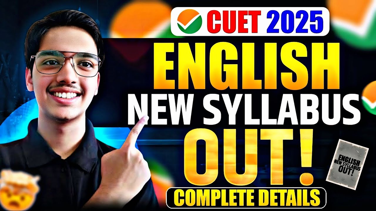 CUET 2025 English NEW Syllabus OUT🔥📚 I Complete Details - YouTube