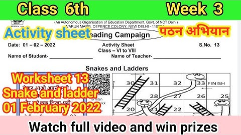 worksheet no.13 class 6 (1/2/2022) Maths /Activity sheet 13 class 6 / snake and ladder/ पठन अभियान