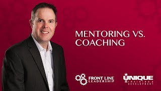 Mentoring vs. Coaching