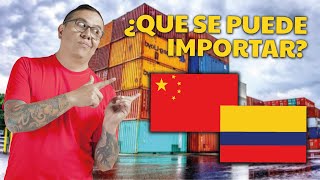 ¿Qué se puede y no se puede traer de CHINA A COLOMBIA?