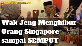 Wak Jeng Show Di Rompin Pahang Bersama Warga Singapore - Semua Menari Non Stop