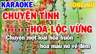 Chuyện Tình Hoa Lộc Vừng Karaoke | Nhạc Sống Trữ Tình Tone Nữ