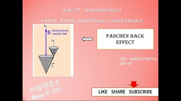 LECT-31 PASCHEN BACK EFFECT