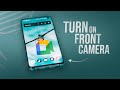 How to Turn On Front Camera in Google Meet in Android (tutorial)