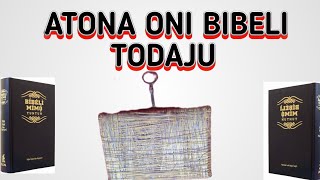 Asiri Atona Bible Atona,Ati Ogun Atona Bible