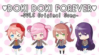 Video thumbnail of "【Doki Doki Literature Club Song】 Doki Doki Forever (by OR3O ft. rachie, Chi-chi, Kathy-chan★)"