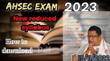 HS-1st/2nd year new syllabus 2022-23|| AHSEC reduced syllabus for 2023 board exam|| #ahsec #syllabus