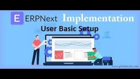 اعداد المستخدمين   ERPNext  بالعربي - User Basic Setup