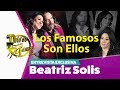 LOS FAMOSOS SON ELLOS Beatriz Solis Entrevista Exclusiva Completa