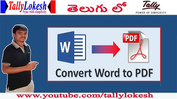 How to Convert Word File to PDF File in Telugu - By Lokesh