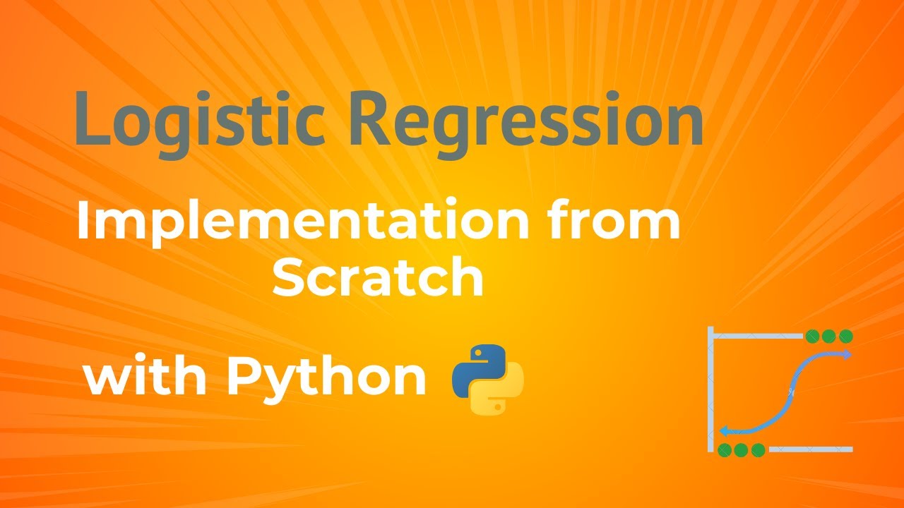 Logistic Regression with Python from Scratch | Step-by-Step Guide - YouTube