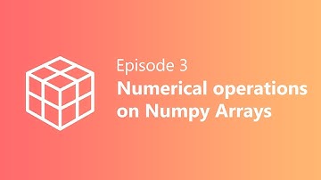 EP 3 | Numerical Operations on NumPy Array | Python & Data Science