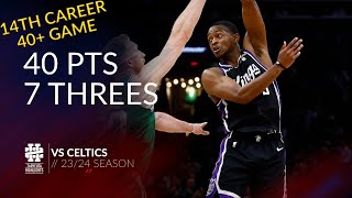 De'Aaron Fox 40 pts 7 threes vs Celtics 23/24 season