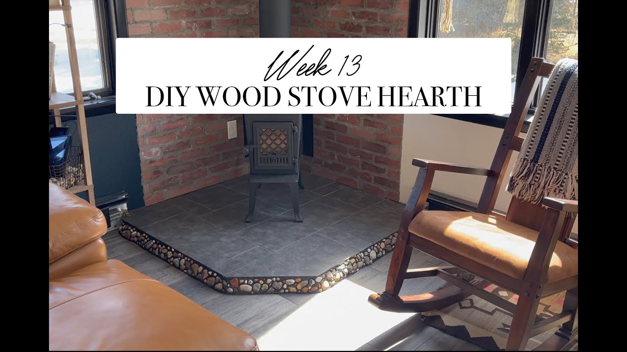 Week 14- DIY WOOD STOVE HEARTH// Does Bigfoot live on our property?!