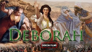Deborah Story Of Deborah Deborah In The Bible Judges 4 Jael, Sisera, Barak Full Movie