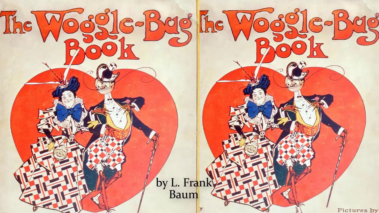 audiolibro il piccolo principe The Woggle-Bug Book by L. Frank Baum | Audiobooks Youtube Free | Short Stories Youtube
