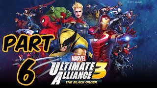 Ultimate Alliance 3: The Black Order | Episode 6 | Switch HD | Gameplay Walkthrough | No Commentary