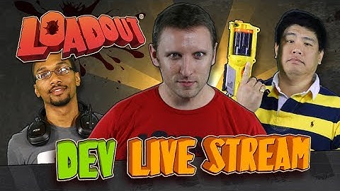 Loadout Developer Live Stream #45 - Build v.37 Has Arrived