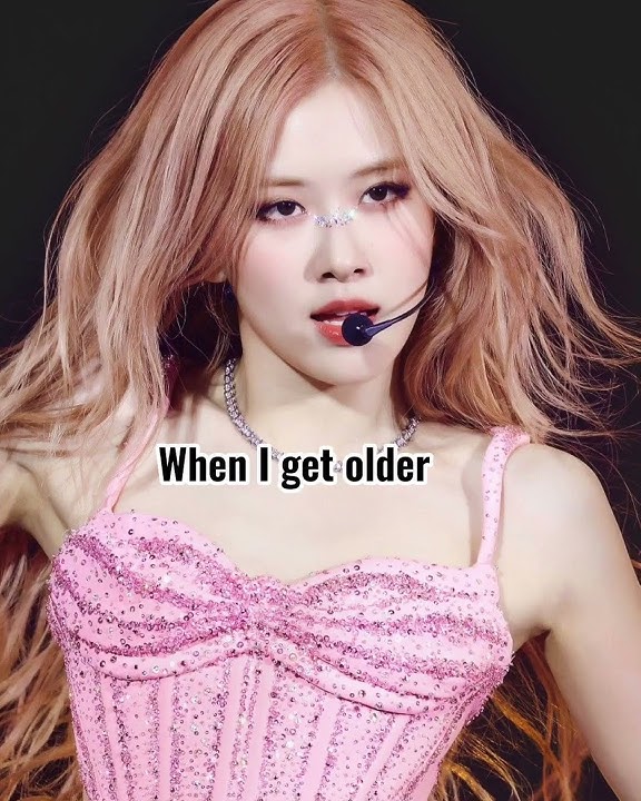 Rosé “when i get older, I will be stronger”#blink#rose#edit#kpop#shorts#blackpink#rosieposie