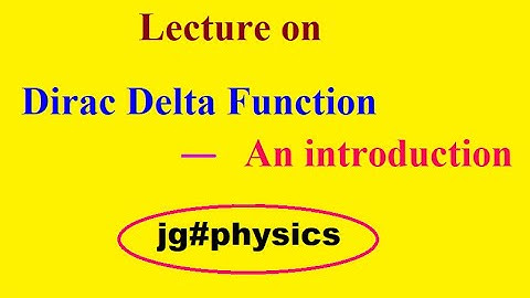 Dirac Delta function -- An Introduction