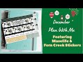 December Plan With Me in MakseLife using Fern Creek Stickers