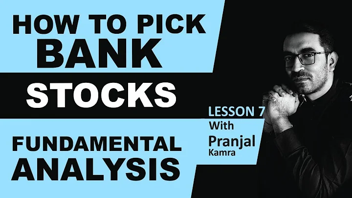 How to Analyze Banking Stocks ? Fundamental Analysis Course - DayDayNews