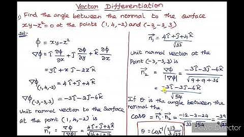 SJCTNC - MT306S - Vector & Fourier Analysis - Vector Differentiation (Problems) - Part -  V