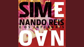 Video thumbnail of "Nando Reis - Sim"