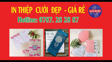 In thiệp cưới đẹp giá rẻ/Mẫu thiệp cưới mới nhất/In thiệp cưới lấy trong ngày/Làn Gió Mới