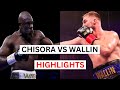 Dereck Chisora vs Otto Wallin Highlights & Knockouts