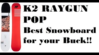 I FOUND THE BEST SNOWBOARD FOR YOUR BUCK! &#39;20-&#39;21 K2 RAYGUN POP REVIEW (AND SALOMON RHYTHM BINDINGS)