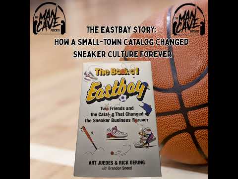  The Eastbay Story: How a Small-Town Catalog Changed Sneaker Culture Forever