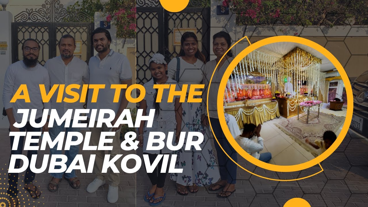A visit to the Jumeirah temple & Hindu kovil in Bur Dubai #dubai # ...