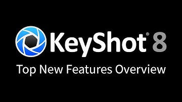 KeyShot 8 Top New Features Overview