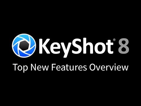 KeyShot 8 Top New Features Overview