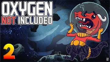 Oxygen Not Included: Oassise – Let’s Play Stream Archive Part 2