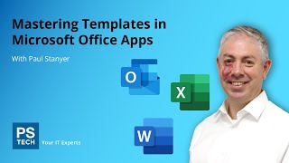 How to Use Templates in Microsoft Word, Excel and Outlook - Lunch & Learn Webinar